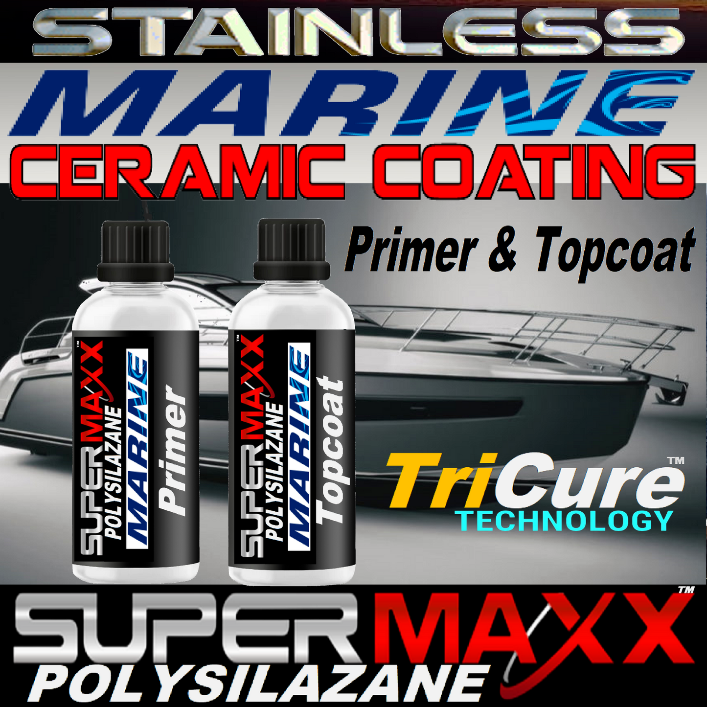 MARINE CERAMIC COATING (PRIMER AND TOP COAT) STAINLESS PROTECTION