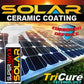 SOLAR PANEL CERAMIC COATING WITH TRICURE TECHNOLOGY